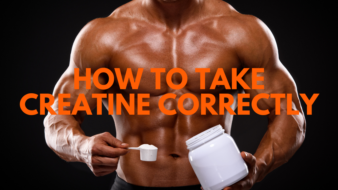 How to Take Creatine Correctly for Optimal Results